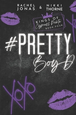 Pretty Boy D: A Best Friends to Lovers Standalone Paperback Independently Published