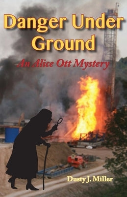 Danger Under Ground Paperback Dustyjmiller