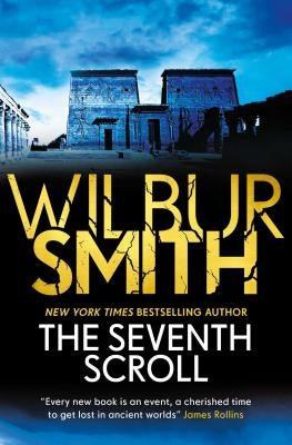 The Seventh Scroll, 2 by Smith, Wilbur