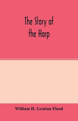 The story of the harp Paperback Alpha Edition