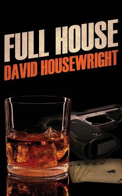 Full House Paperback Down & Out Books