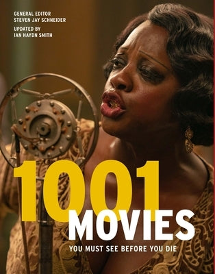 1001 Movies You Must See Before You Die by Schneider, Steven Jay