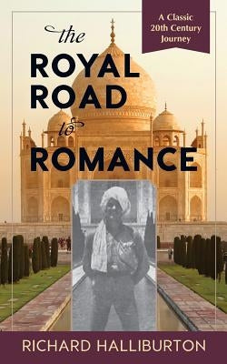 The Royal Road to Romance Paperback Echo Point Books & Media