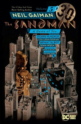The Sandman Vol. 5: A Game of You 30th Anniversary Edition by Gaiman, Neil