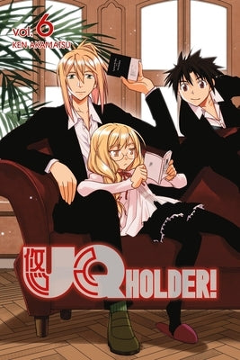 Uq Holder! 6 by Akamatsu, Ken