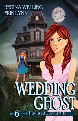 Wedding Ghost: A Ghost Cozy Mystery Series Paperback Willow Hill Books