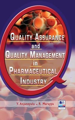 Quality Assurance and Quality Management by Anjaneyulu, Y.