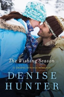 The Wishing Season Paperback Thomas Nelson