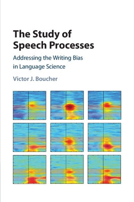 Paperback of The Study of Speech Processes by Cambridge University Press showing the book cover with title and publisher logo.