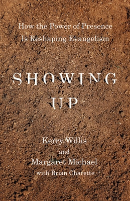 Showing Up Paperback Foundry Publishing