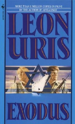 Exodus: A Novel of Israel by Uris, Leon