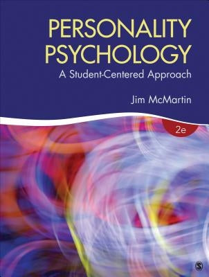 Personality Psychology: A Student-Centered Approach by McMartin