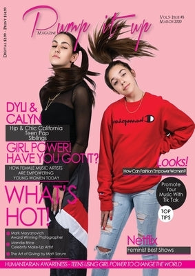 Pump it up Magazine - Calyn & Dyli - Hip and chic California teen pop siblings: Women's Month edition by Boudjaoui, Anissa