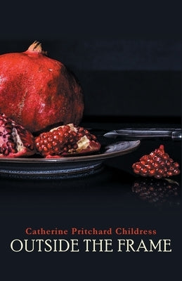 Outside the Frame Paperback Eastover Press LLC