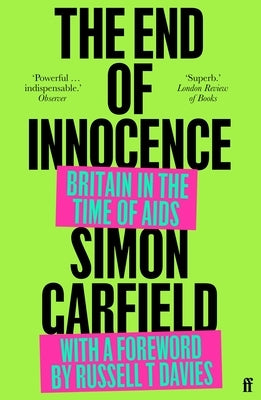 The End of Innocence by Garfield, Simon