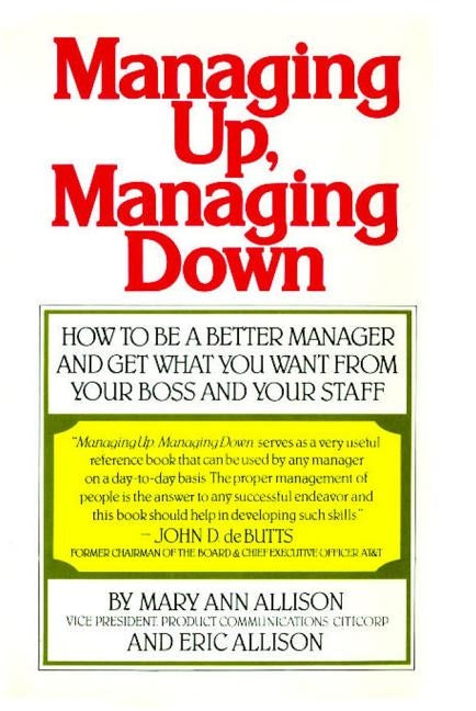 Managing Up, Managing Down (Fireside) Paperback Touchstone Books
