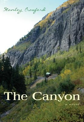 The Canyon by Crawford, Stanley