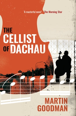The Cellist of Dachau Paperback Barbican Press