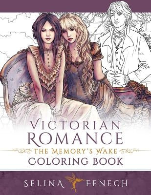 Victorian Romance - The Memory's Wake Coloring Book Paperback Fairies and Fantasy Pty Ltd