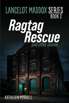 Ragtag Rescue Paperback Kathleen Pennell
