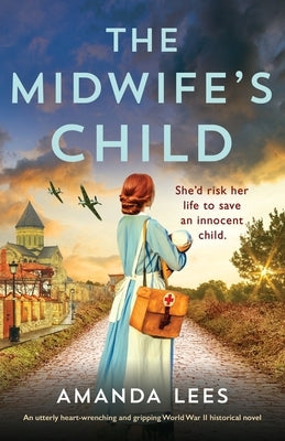 The Midwife's Child by Lees, Amanda