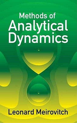 Methods of Analytical Dynamics Paperback Dover Publications