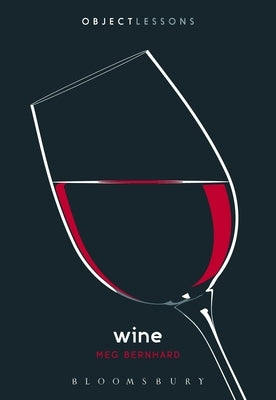 Wine Paperback Bloomsbury Academic