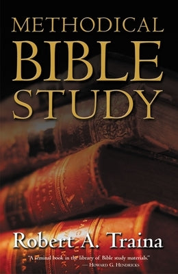 Methodical Bible Study Softcover Paperback Zondervan Academic