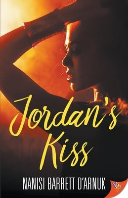 Jordan's Kiss by D'Arnuk, Nanisi Barrett