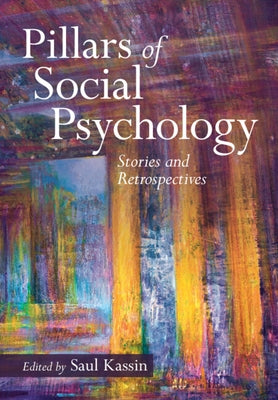 Pillars of Social Psychology Paperback Cambridge University Press