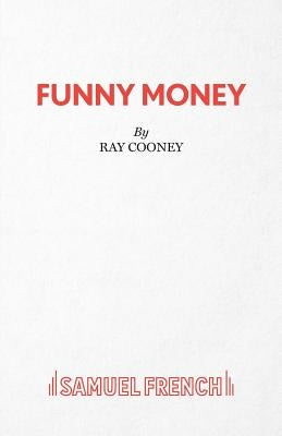 Funny Money by Cooney, Ray