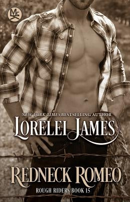 Redneck Romeo by James, Lorelei