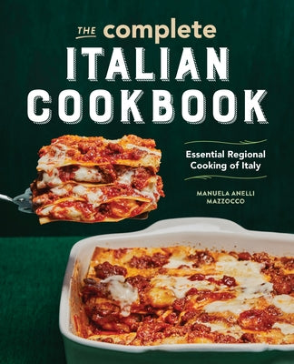 Paperback of The Complete Italian Cookbook by Rockridge Press showing colorful regional Italian dishes on the cover.