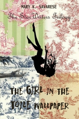 The Girl in the Toile Wallpaper Paperback Indignor House, Inc.