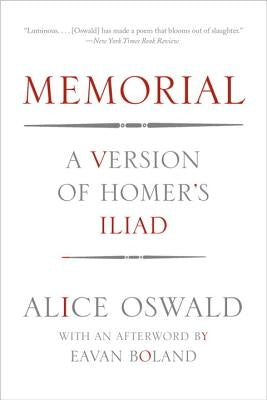 Paperback of Memorial: A Version of Homer's Iliad by W. W. Norton & Company, showing the front cover with title and publisher logo.
