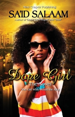 Dope Girl by Salaam, Sa'id