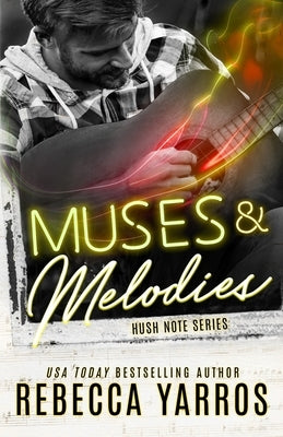 Muses and Melodies Paperback Yarros Ink, LLC