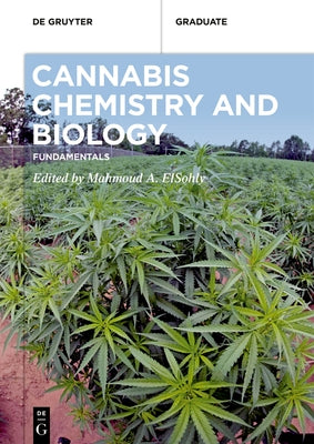 Paperback of Cannabis Chemistry and Biology by de Gruyter showing the book cover with scientific graphics and text.