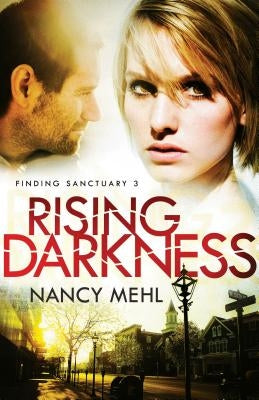 Rising Darkness Paperback Bethany House Publishers
