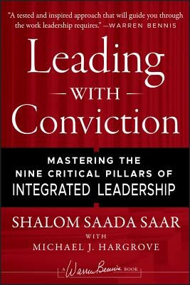 Leading with Conviction by Saar