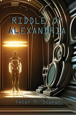 Riddle of Alexandria Paperback Luna City Free Press