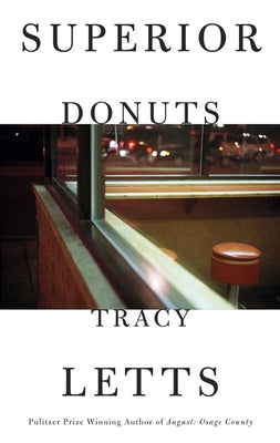 Superior Donuts (Tcg Edition) by Letts, Tracy