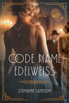 Code Name Edelweiss Paperback Tyndale House Publishers