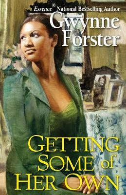 Getting Some of Her Own Paperback Kensington Publishing Corporation