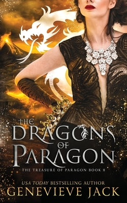 The Dragons of Paragon by Jack, Genevieve