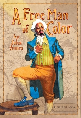 A Free Man of Color by Guare, John