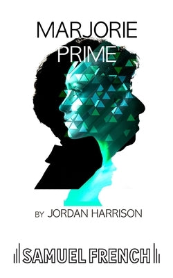 Marjorie Prime by Harrison, Jordan