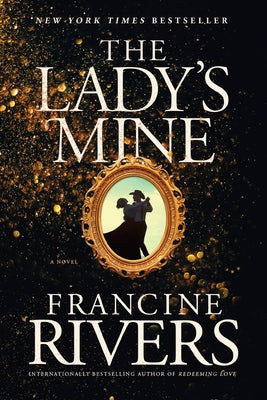 The Lady's Mine Paperback Tyndale House Publishers