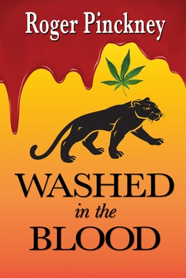 Washed in the Blood by Pinckney, Roger
