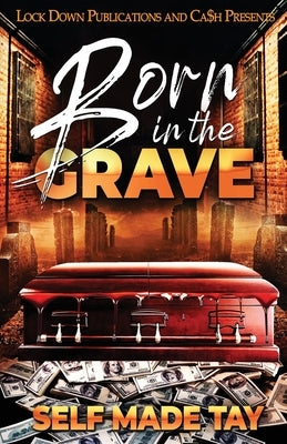 Born in the Grave Paperback Lock Down Publications
